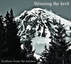 Thinning The Herd : Freedom from the Known